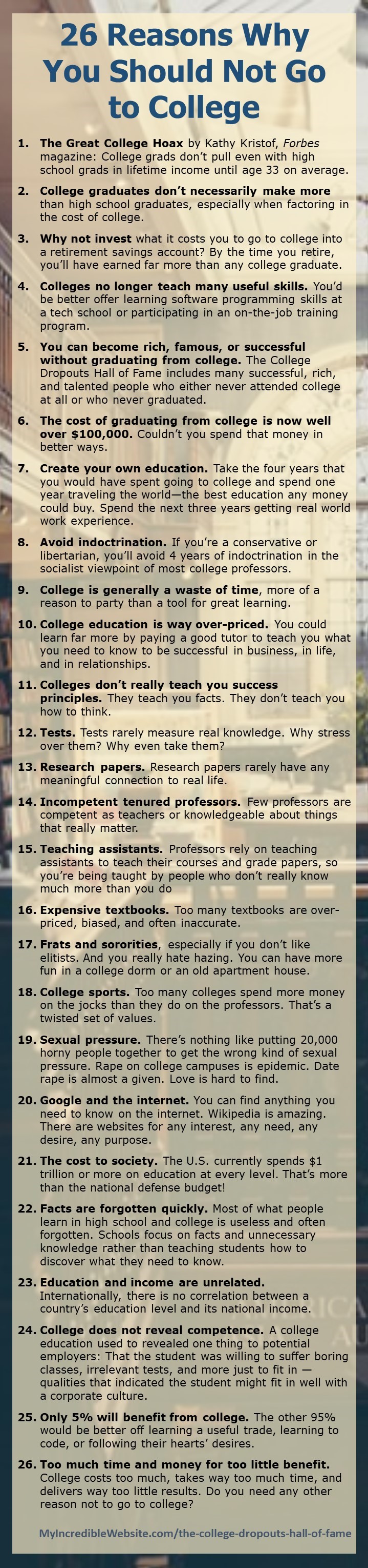 26 Reasons You Should Not Go to College - Skip college and live a great life!